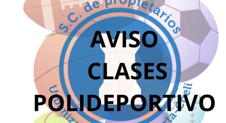 AVISO IMPORTANTE MONITORES POLIDEPORTIVO